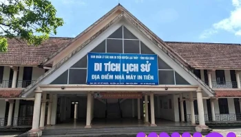 Di Tích Nhà Máy In Tiền - Hòa Bình