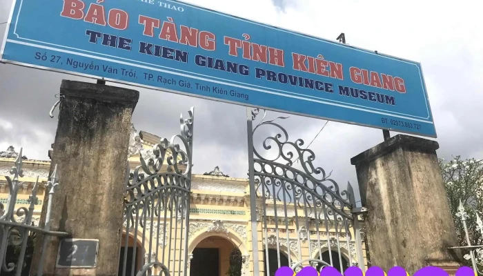 Bao Tang Kien Giang Tat Ca - Kiên Giang