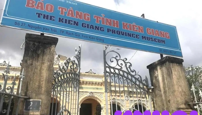 Bảo tàng Kiên Giang - Kiên Giang