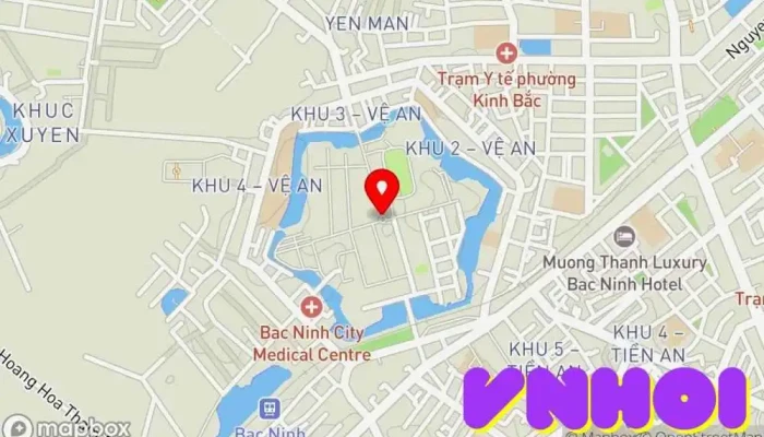bản đồ của Thành Cổ Bắc Ninh Điểm mốc lịch sử trong Bắc Ninh